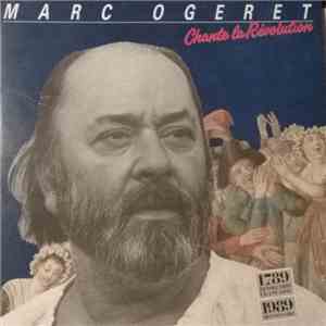 Marc Ogeret - Chante La Révolution 1789-1989 album