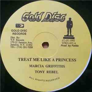 Marcia Griffiths & Tony Rebel, Wayne Fire - Treat Me Like A Princess / Title album