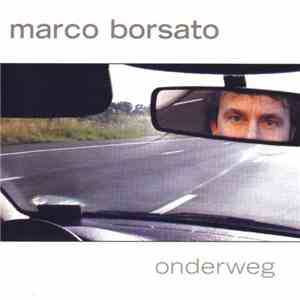 Marco Borsato - Onderweg album