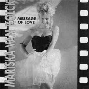 Mariska van Kolck - Message Of Love album