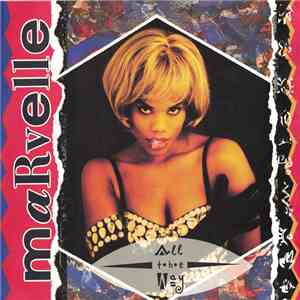 Marvelle - All The Way album