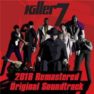 Masafumi Takada - Killer7 (2018 Remastered Original Soundtrack) album