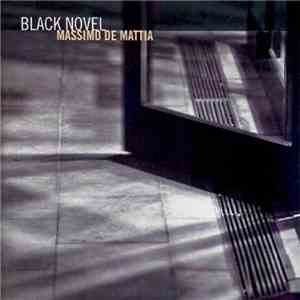 Massimo De Mattia - Black Novel album