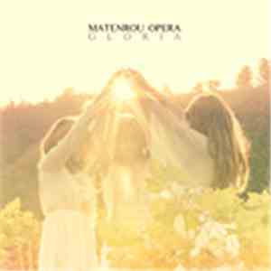 Matenrou Opera - Gloria album