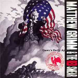 Matthew Grimm & The Red Smear - Dawn´s Early Apocalypse album
