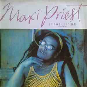 Maxi Priest - Strollin' On album
