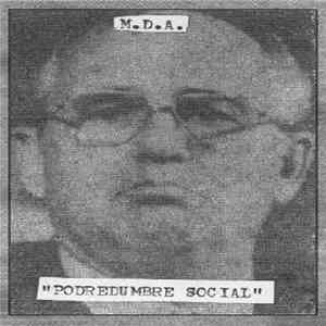 M.D.A. - Podredumbre Social album