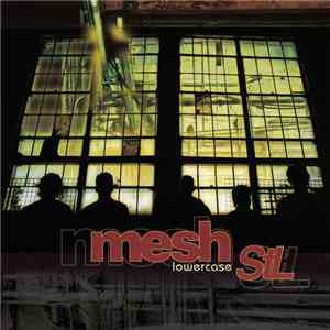 Mesh StL - Lowercase album