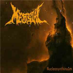 Messial - Nucleosynthinuum album