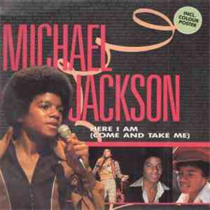 Michael Jackson - Here I Am (Come And Take Me) album