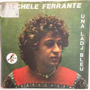 Michele Ferrante, Gianbattista Gianvincenzo - Una Ladj Blue / "Torno" O Tornimparte album