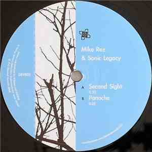 Mike Rez & Sonic Legacy - Second Sight / Panache album