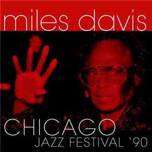 Miles Davis - Chicago Jazz Festival '90 album