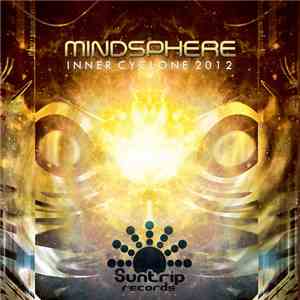 Mindsphere - Inner Cyclone 2012 album