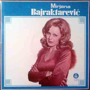 Mirjana Bajraktarević - Mirjana Bajraktarević album