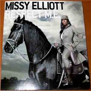 Missy Elliott - Respect M.E. album
