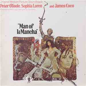 Mitch Leigh, Joe Darion / Peter O'Toole , Sophia Loren And James Coco - Man Of La Mancha (Original Motion Picture Soundtrack) album