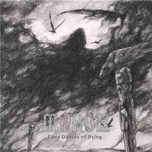 Morok  - Fiery Dances Of Dying album