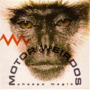 Motor Weirdos - Cheepo Magic album