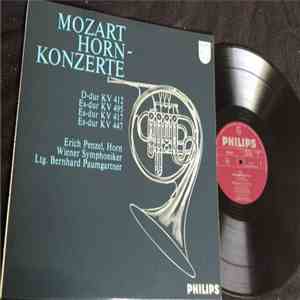 Mozart – Erich Penzel , Horn, Wiener Symphoniker , Ltg. Bernhard Paumgartner - Horn-Konzerte D-dur KV 412 / Es-dur KV 495 / Es-dur KV 417 / Es-dur KV 447 album