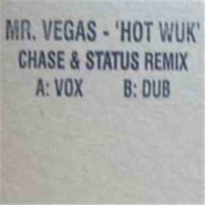 Mr. Vegas - Hot Wuk (Chase & Status Remixes) album