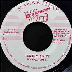 Mykal Rose - Run Dem A Run album