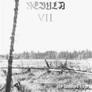 Nebula VII - The Damaged Hope... album