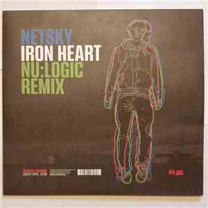 Netsky, Etherwood - Iron Heart (Nu:Logic Remix) / Begin By Letting Go (Whiney Remix) album