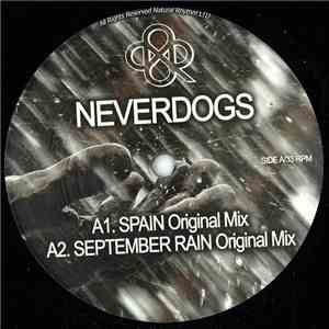 Neverdogs / Medeew & Chicks Luv Us - Spain / This Is Love album