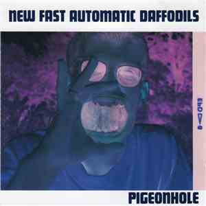 New Fast Automatic Daffodils - Pigeonhole album