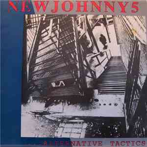 New Johnny 5 - ...Alternative Tactics album