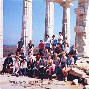 New Trier West High School Recording Jazz Ensemble - Pillars Of Jazz album