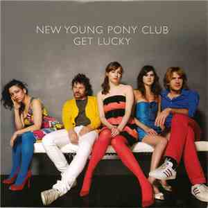 New Young Pony Club - Get Lucky album