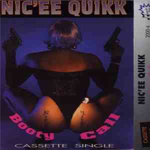 Nic'ee Quikk - Booty Call album