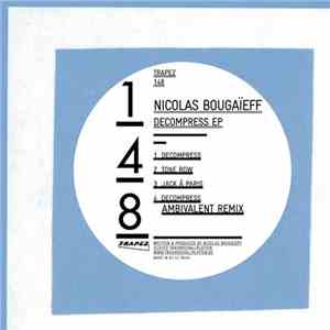 Nicolas Bougaïeff - Decompress EP album