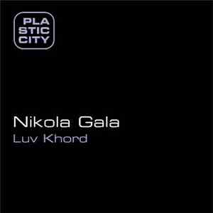 Nikola Gala - Luv Khord album