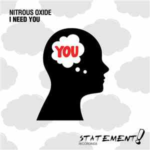 Nitrous Oxide  - I Need You album
