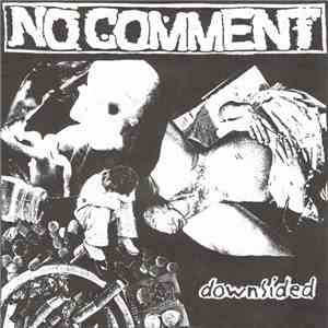 No Comment  - Downsided album