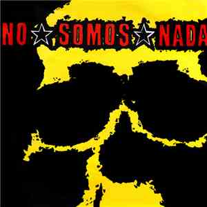 No Somos Nada - Impara A Dire Di No album