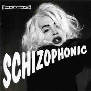 Nuno - Schizophonic album