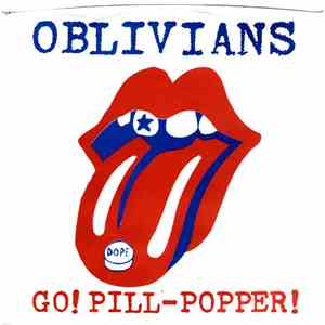 Oblivians - Go! Pill-Popper! album