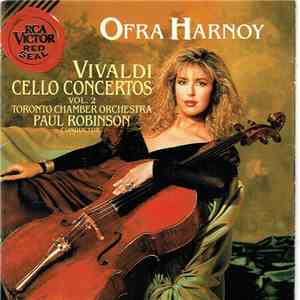 Ofra Harnoy, Vivaldi, Toronto Chamber Orchestra, Paul Robinson - Vivaldi Cello Concertos, Vol. 2 album