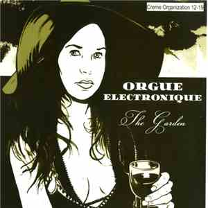 Orgue Electronique - The Garden album