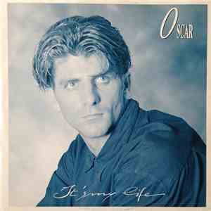 Oscar  - It's My Life album