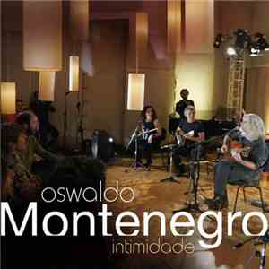 Oswaldo Montenegro - Intimidade album