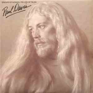 Paul Davis  - Singer Of Songs - Teller Of Tales album
