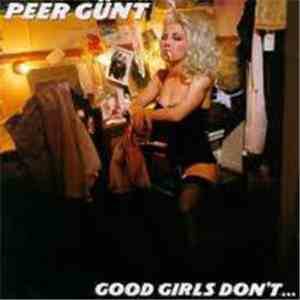 Peer Günt - Good Girls Don't... album