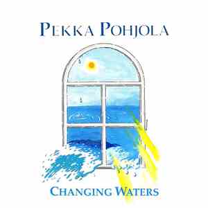 Pekka Pohjola - Changing Waters album