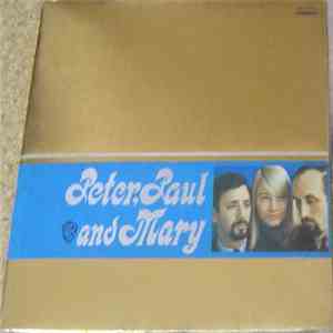 Peter, Paul & Mary - Peter, Paul And Mary album
