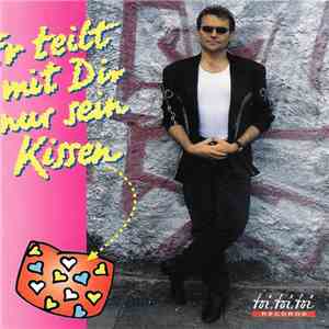 Peter Sebastian - Er Teilt Mit Dir Nur Sein Kissen album
